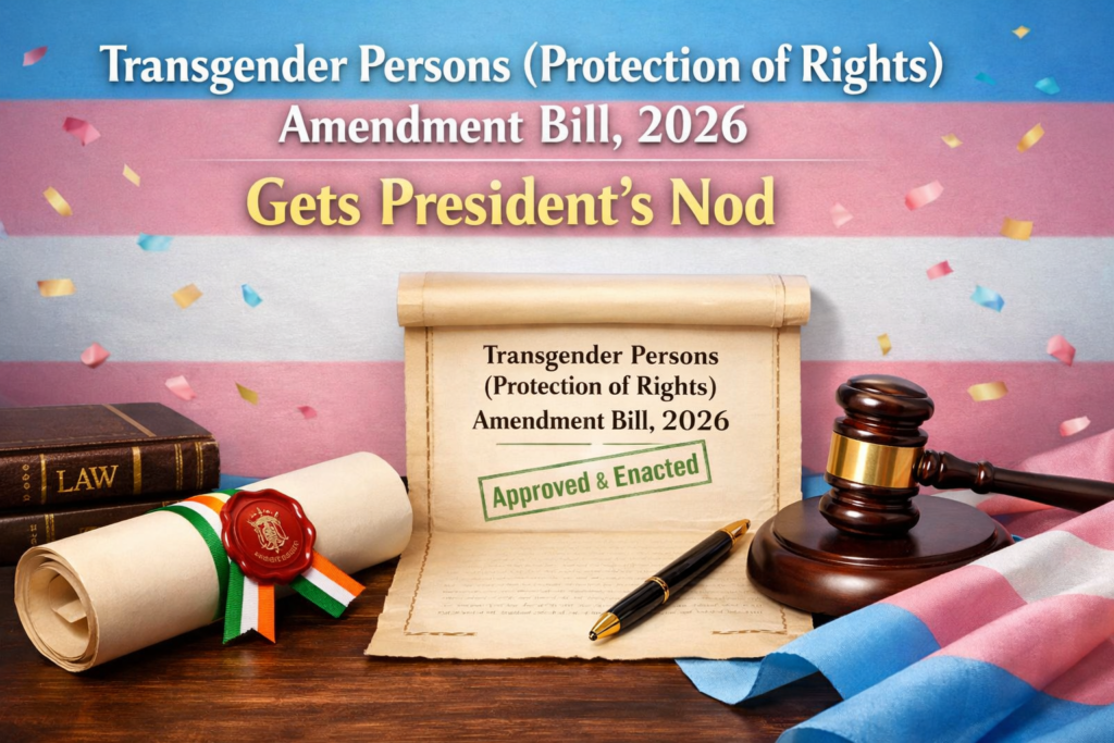 Transgender Persons Amendment Act 2026 India LGBTQ law update