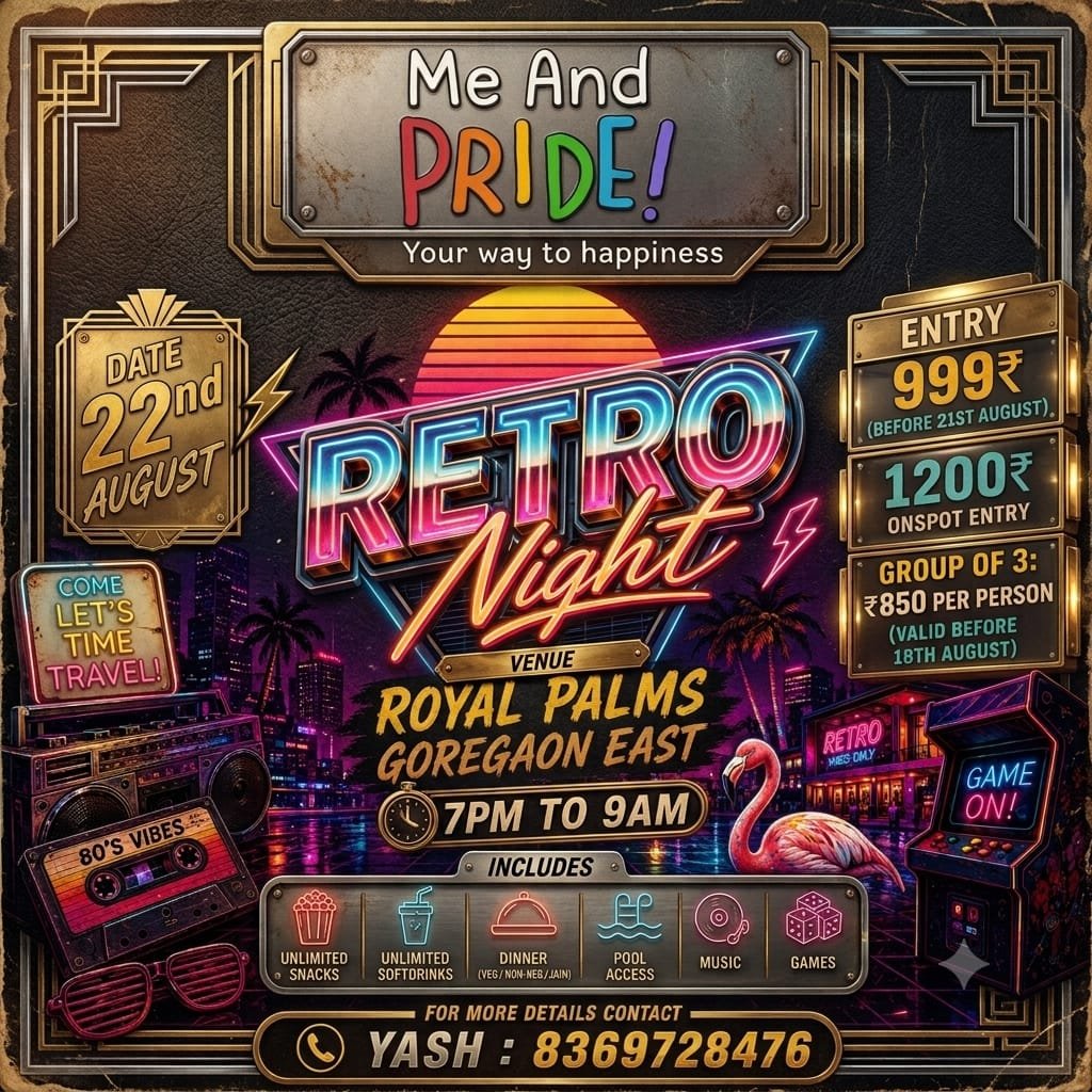 Me And Pride Retro Night LGBTQ+ villa party at Royal Palms Goregaon East Mumbai on 22 August 2026