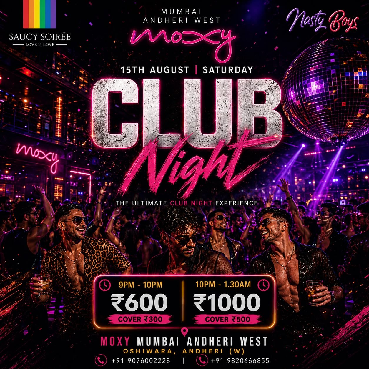 NastyBoys and Saucy Soirée Club Night at MOXY Mumbai Andheri West on 15 August 2026